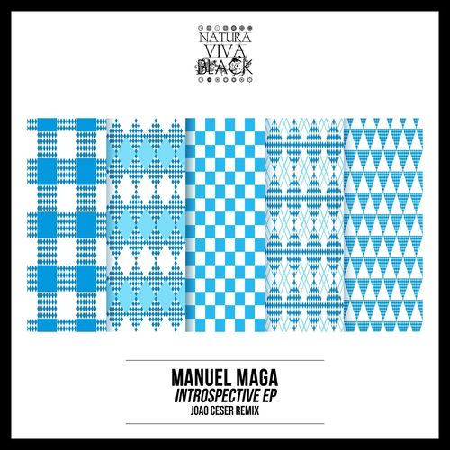 Manuel Maga - Introspective EP [NATBLACK365]